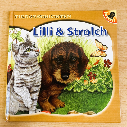 Lilli & Strolch - Kinderbuch - Tiergeschichten - 1