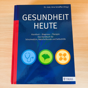 gesundheit heute - medizin ratgeber - krankheitsfinder - diagnose therapie - selbsthilfe medizin - laborwerte - igel leistungen - dr arne schäffler - trias verlag - 1